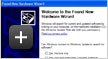 Windows Found New Hardware Wizard
