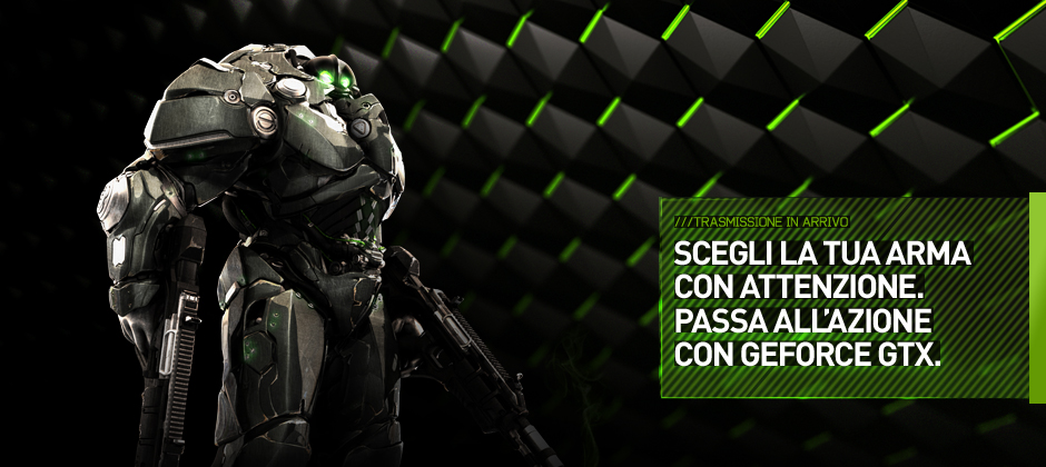 Scegli La Tua Arma Con Attenzione. Passa All’azione Con GeForce GTX.