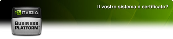 NVIDIA Business Platform - Il vostro sistema è certificato?